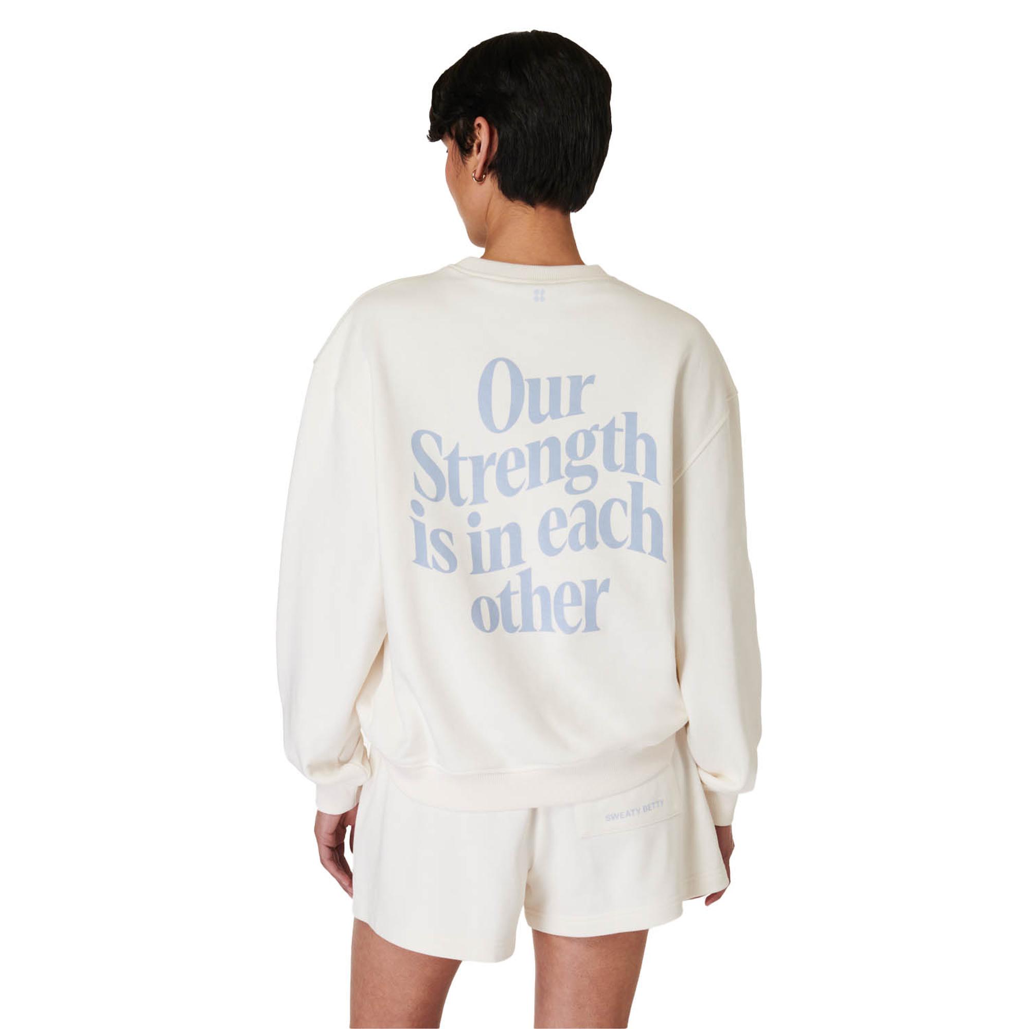 Sweaty Betty Our Strength Is In Each Other Kadın Beyaz Sweatshirt