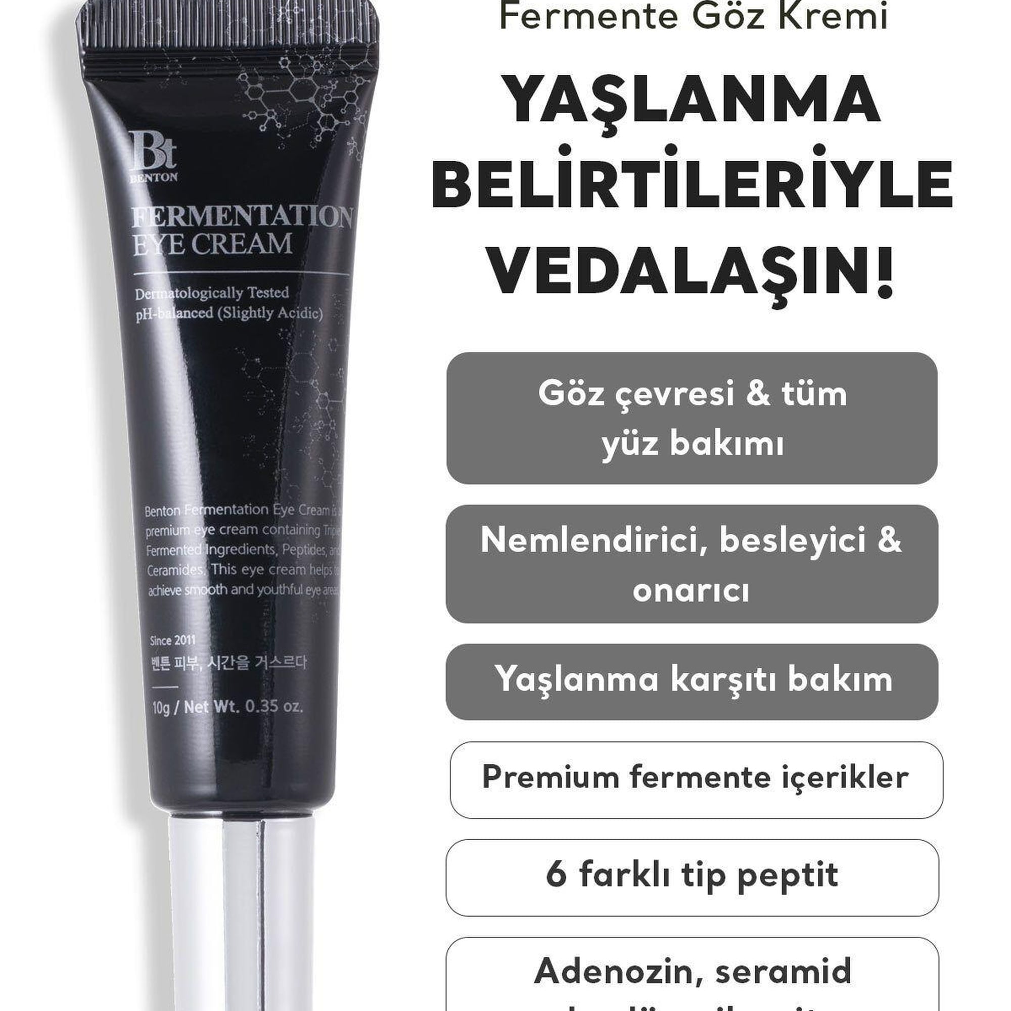 Benton Fermentation Eye Cream 10g - Kırışıklık ve Yaşlanma Karşıtı Nemlendirici Premium Fermente Göz Kremi